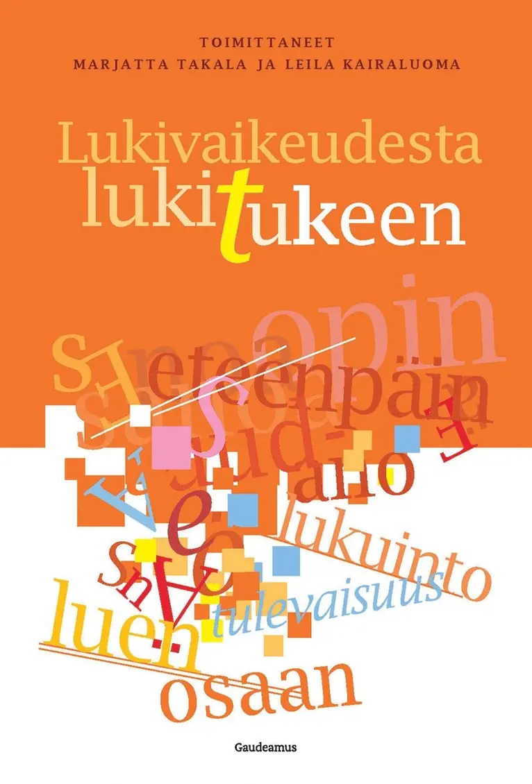 Marjatta Takala, Leila Kairaluoma - Lukivaikeudesta lukitukeen, E-bok. Tillgänglighet: Lägg i varukorg