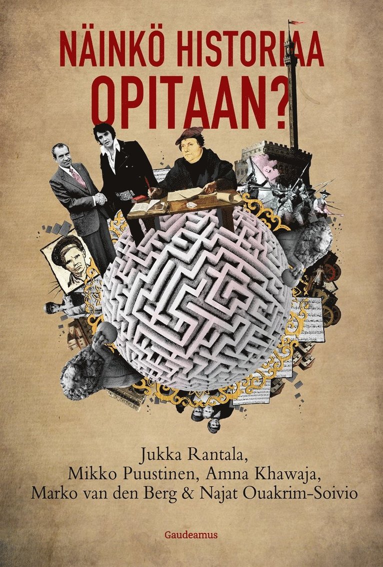 Jukka Rantala, Mikko Puustinen, Amna Khawaja, Marko van den Berg, Najat Ouakrim-Soivio - Näinkö historiaa opitaan?, E-bok