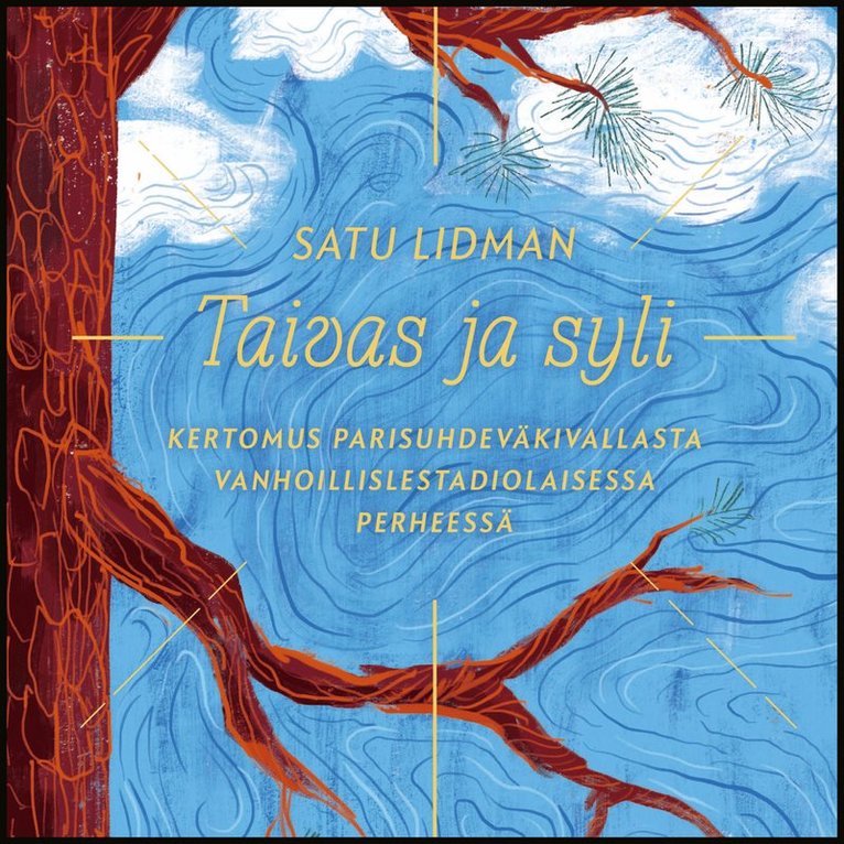 Satu Lidman - Taivas ja syli, Ljudbok
