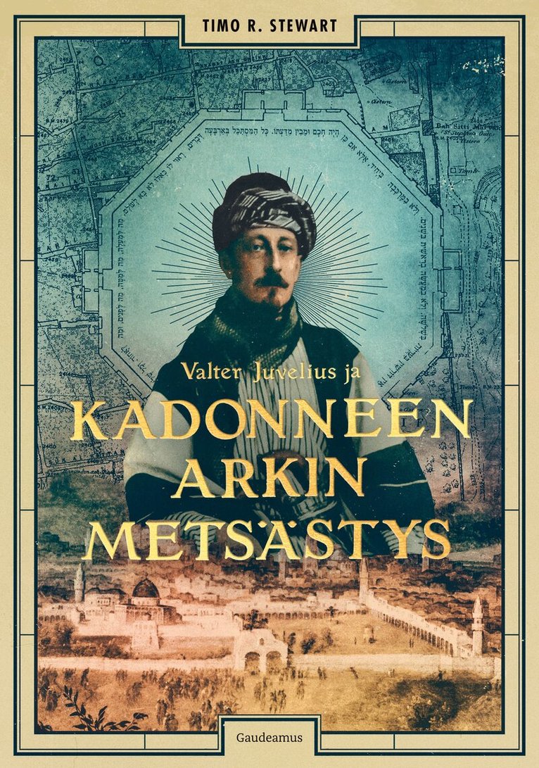 Timo R. Stewart - Valter Juvelius ja kadonneen arkin metsästys, E-bok