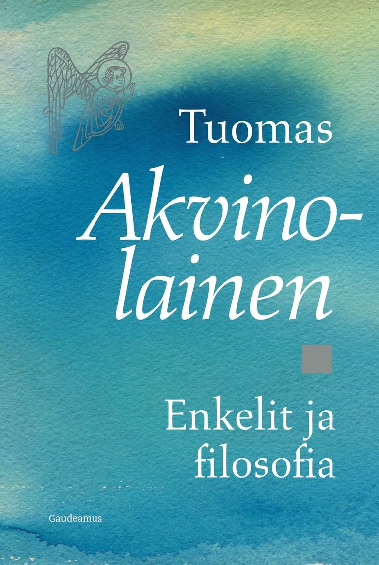 Tuomas Akvinolainen - Enkelit ja filosofia, E-bok