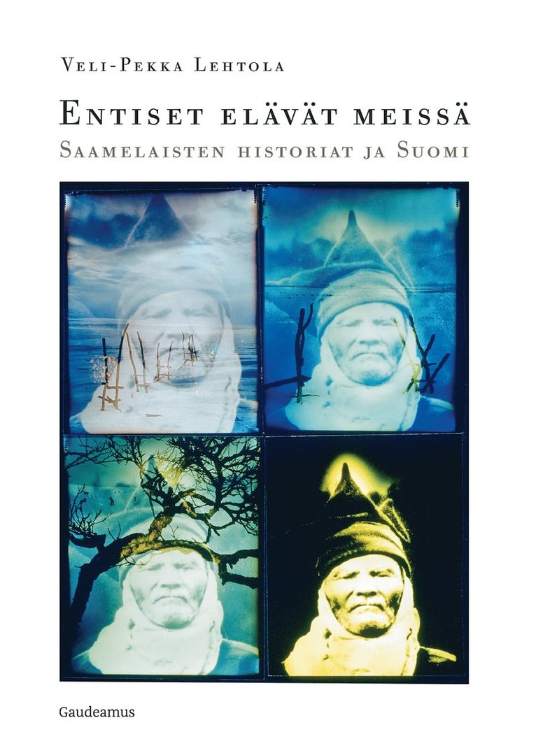 Veli-Pekka Lehtola - Entiset elävät meissä, E-bok