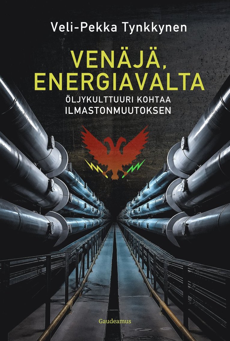 Veli-Pekka Tynkkynen - Venäjä, energiavalta, E-bok