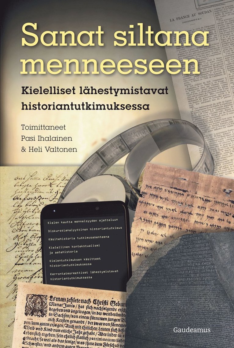 Pasi Ihalainen, Heli Valtonen - Sanat siltana menneeseen, E-bok