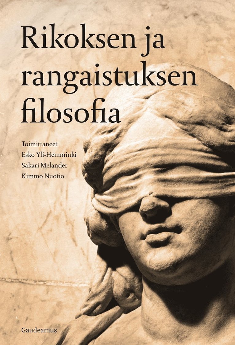 Sakari Melander, Esko Yli-Hemminki, Kimmo Nuotio - Rikoksen ja rangaistuksen filosofia, E-bok