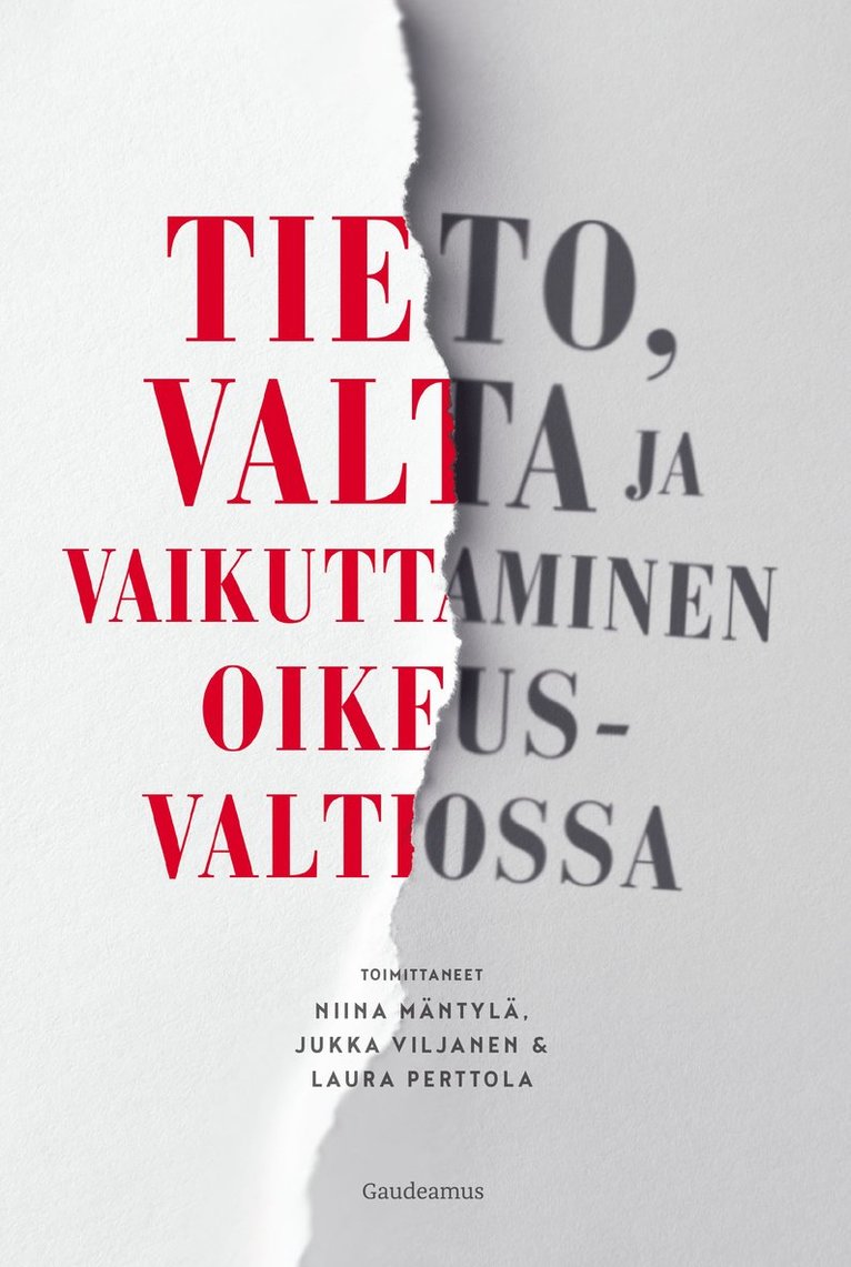 Niina Mäntylä, Jukka Viljanen, Laura Perttola - Tieto, valta ja vaikuttaminen oikeusvaltiossa, E-bok