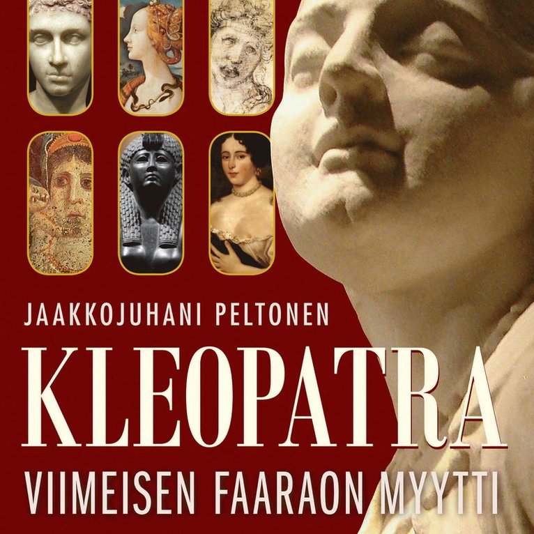 Jaakkojuhani Peltonen - Kleopatra - viimeisen faaraon myytti, Ljudbok