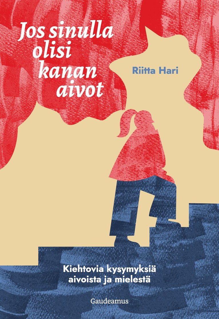 Riitta Hari - Jos sinulla olisi kanan aivot, E-bok