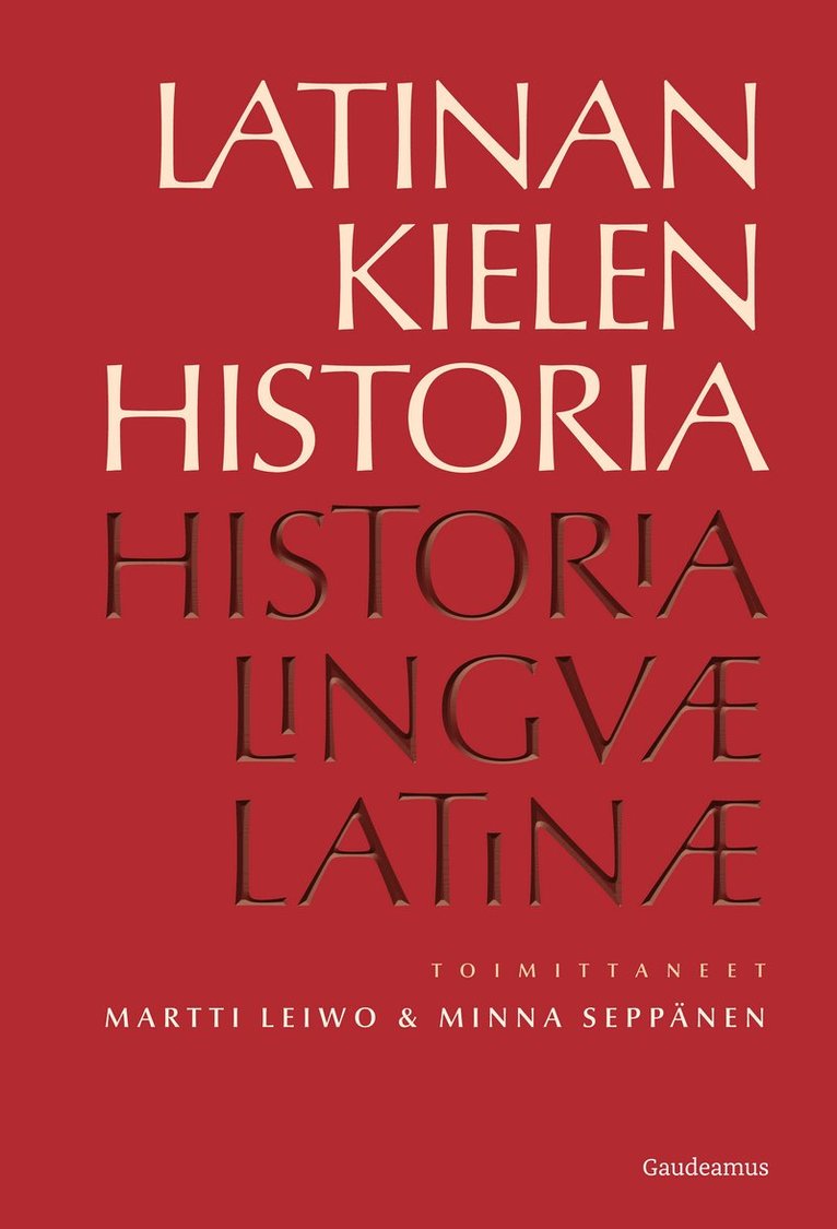 Minna Seppänen, Martti Leiwo - Latinan kielen historia, E-bok