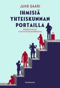Ihmisi yhteiskunnan portailla
