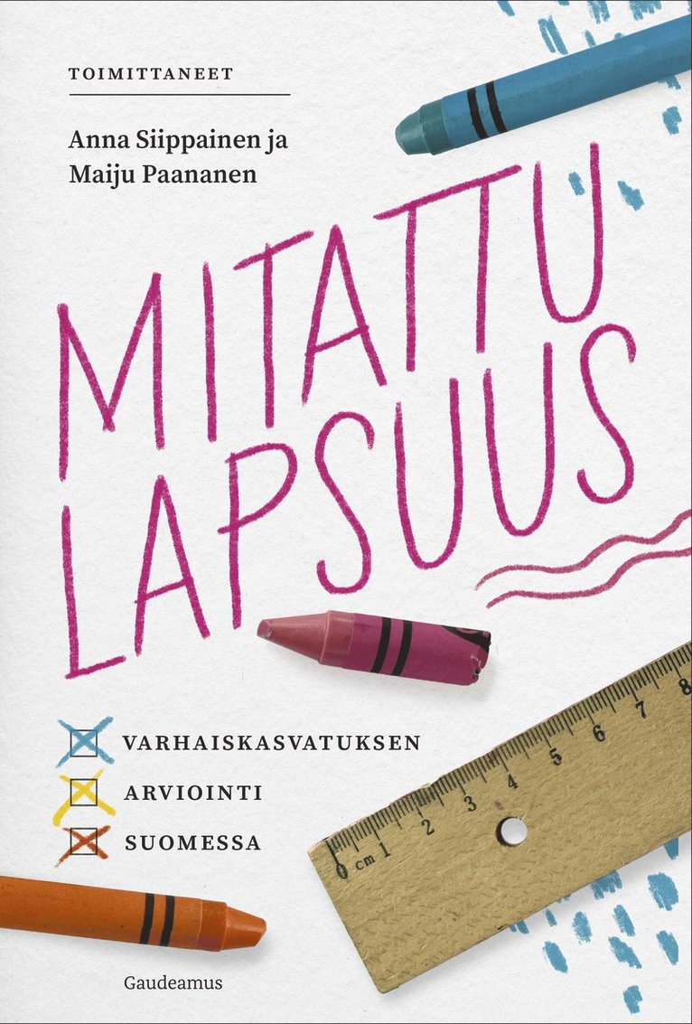 Anna Siippainen, Maiju Paananen - Mitattu lapsuus, E-bok