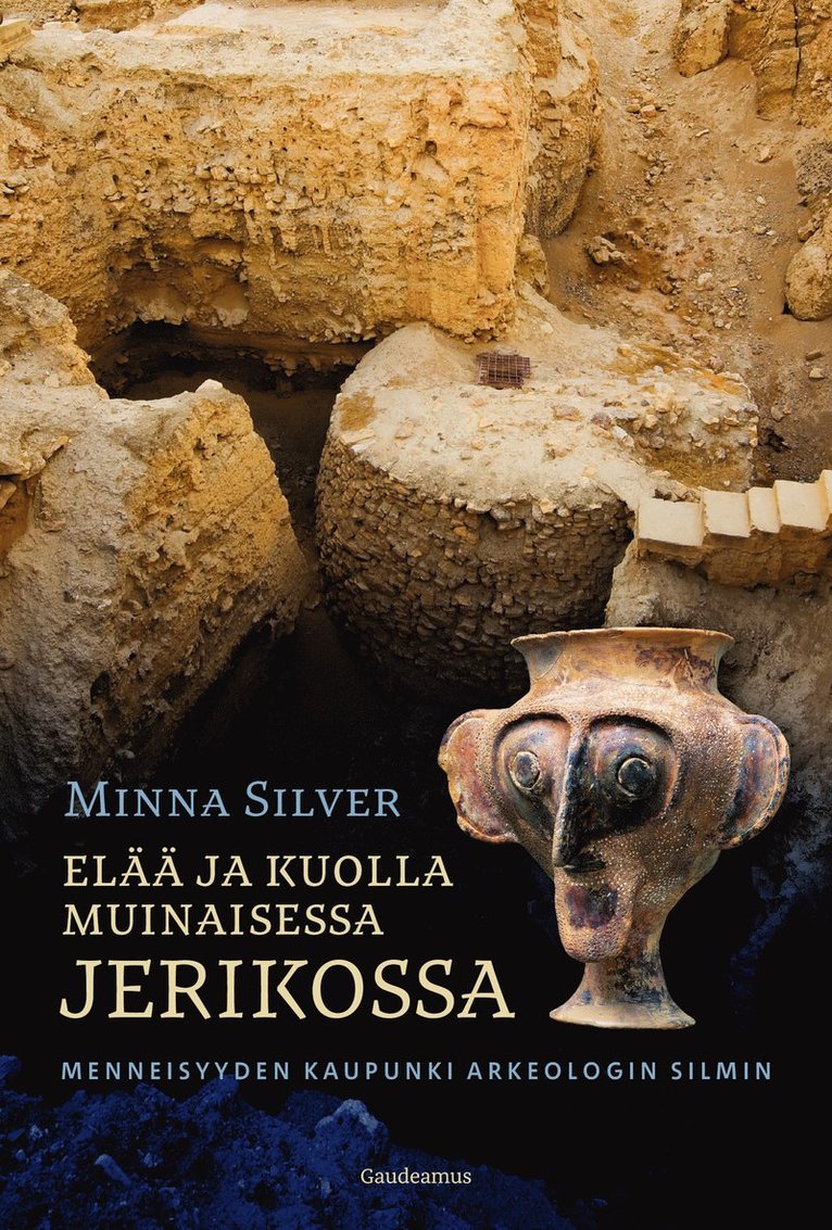 Minna Silver - Elää ja kuolla muinaisessa Jerikossa, E-bok