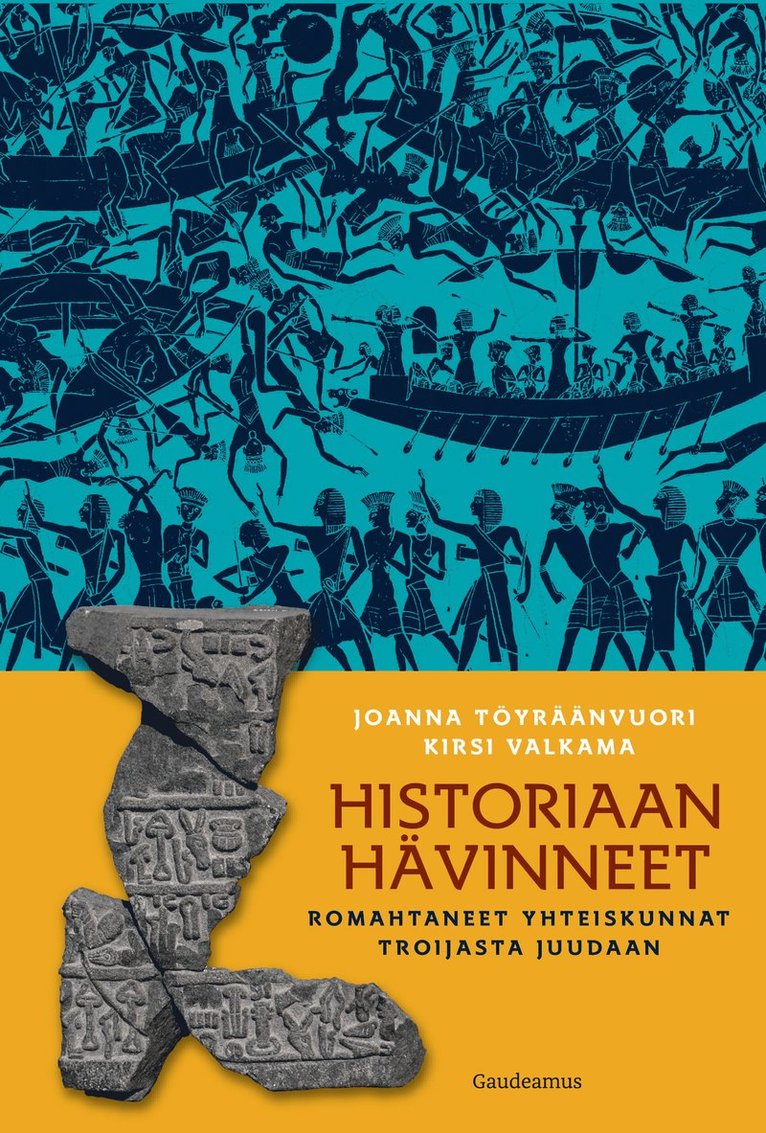 Joanna Töyräänvuori, Kirsi Valkama - Historiaan hävinneet, E-bok