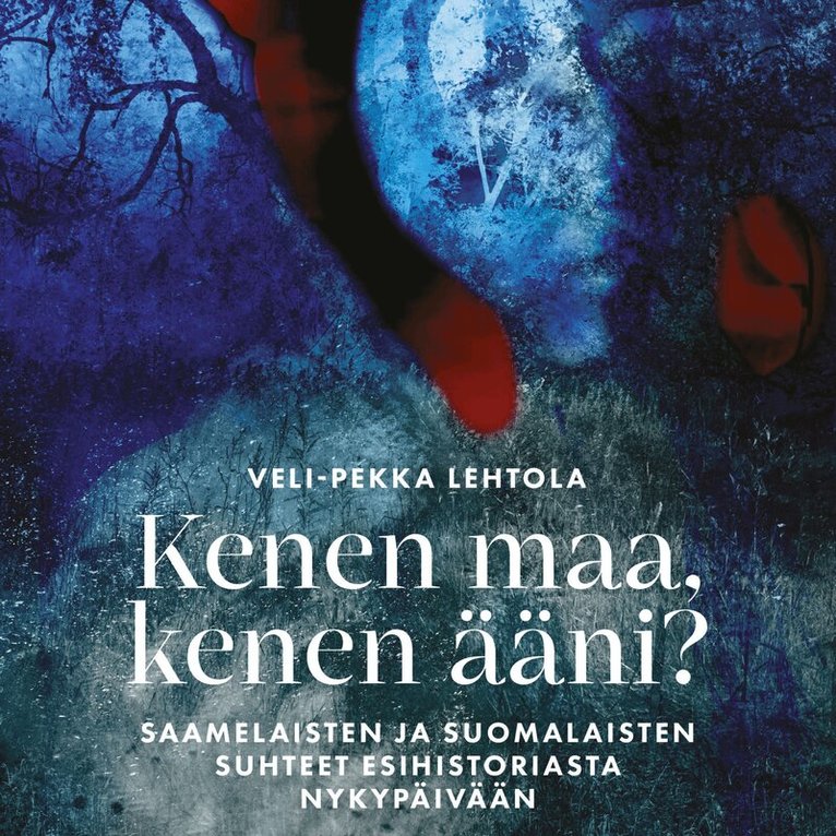 Veli-Pekka Lehtola - Kenen maa, kenen ääni?, Ljudbok
