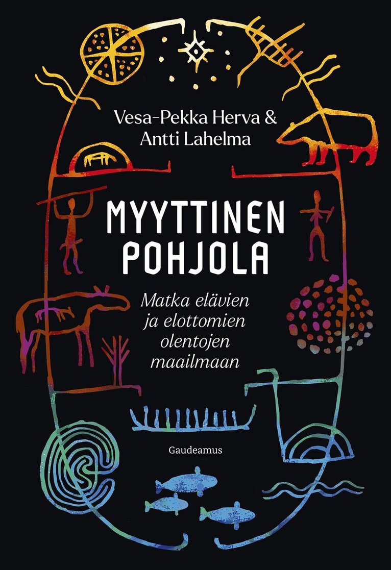 Vesa-Pekka Herva, Antti Lahelma - Myyttinen pohjola, E-bok