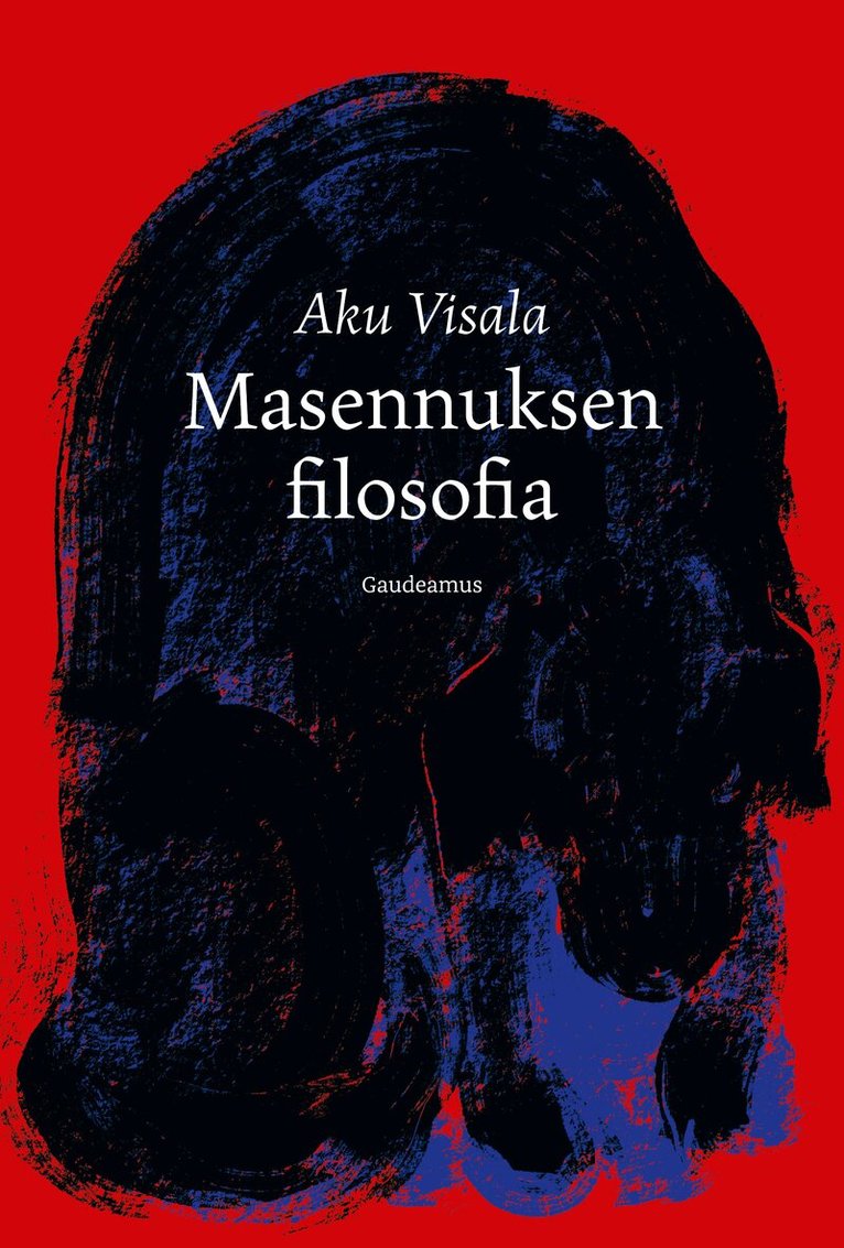 Aku Visala - Masennuksen filosofia, E-bok