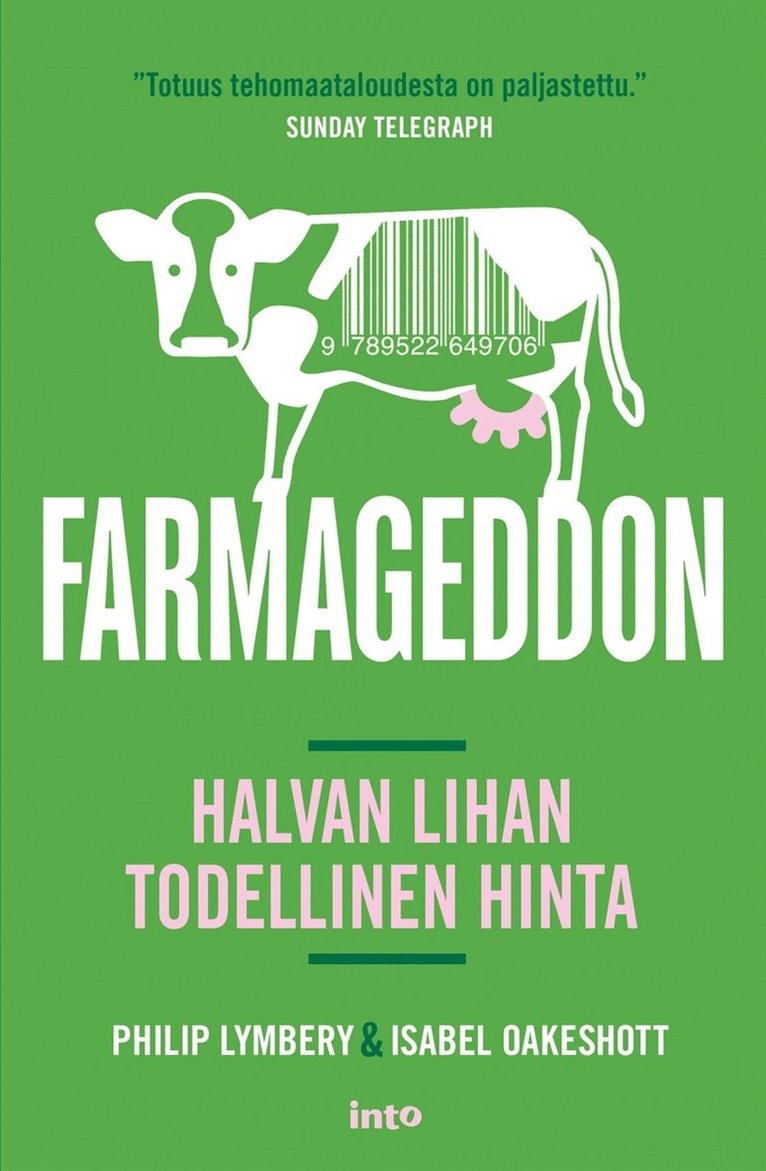 Philip Lymbery, Isabel Oakeshott - Farmageddon, E-bok