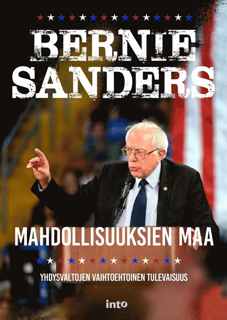Bernie Sanders - Mahdollisuuksien maa, E-bok