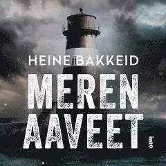 Heine Bakkeid - Meren aaveet, Ljudbok