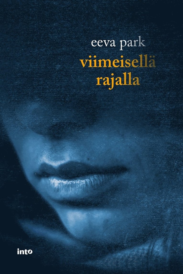Eeva Park - Viimeisellä rajalla, E-bok