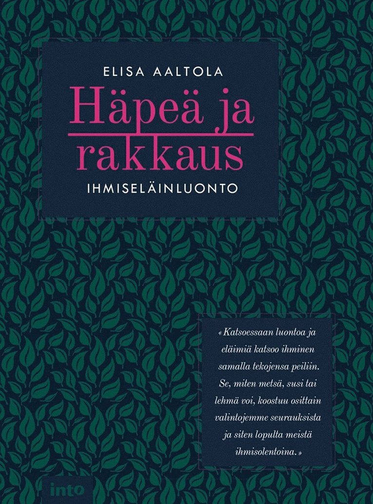 Elisa Aaltola - Häpeä ja rakkaus, E-bok
