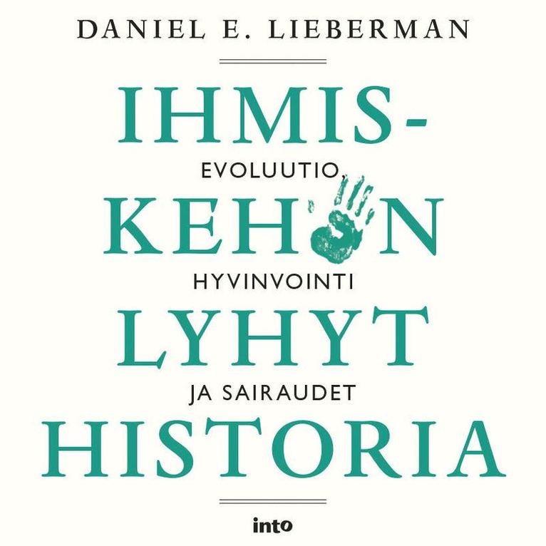 Daniel E. Lieberman - Ihmiskehon lyhyt historia, Ljudbok