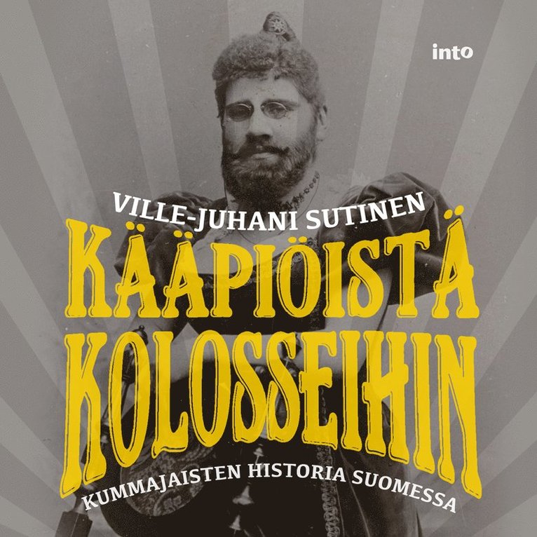 Ville-Juhani Sutinen - Kääpiöistä kolosseihin, Ljudbok