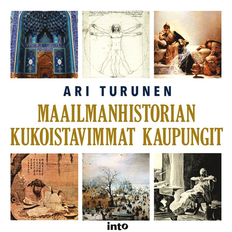 Ari Turunen - Maailmanhistorian kukoistavimmat kaupungit, Ljudbok