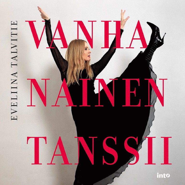 Eveliina Talvitie - Vanha nainen tanssii, Ljudbok