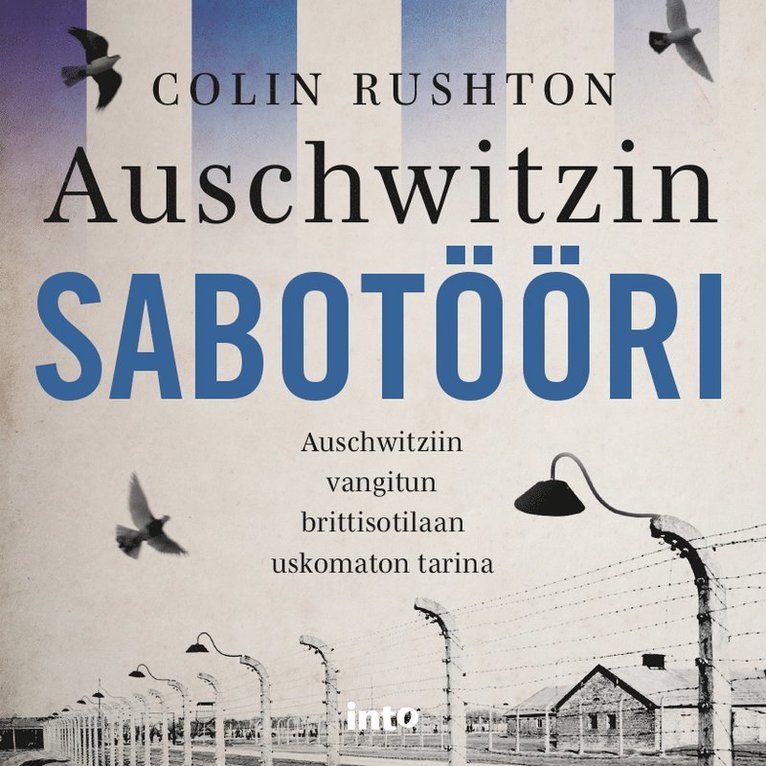 Colin Rushton - Auschwitzin sabotööri, Ljudbok