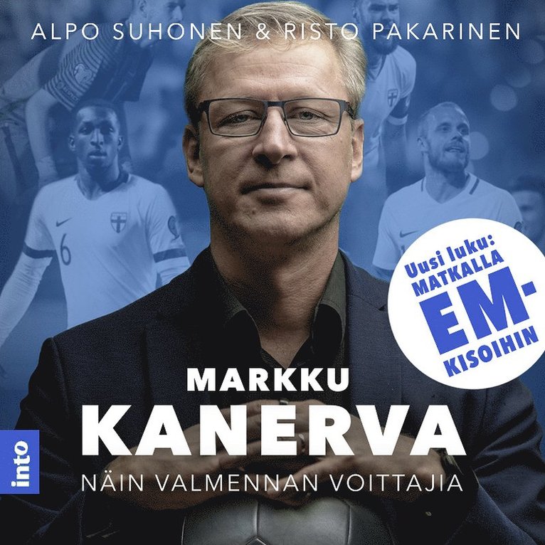 Risto Pakarinen, Alpo Suhonen - Markku Kanerva - Näin valmennan voittajia, Ljudbok