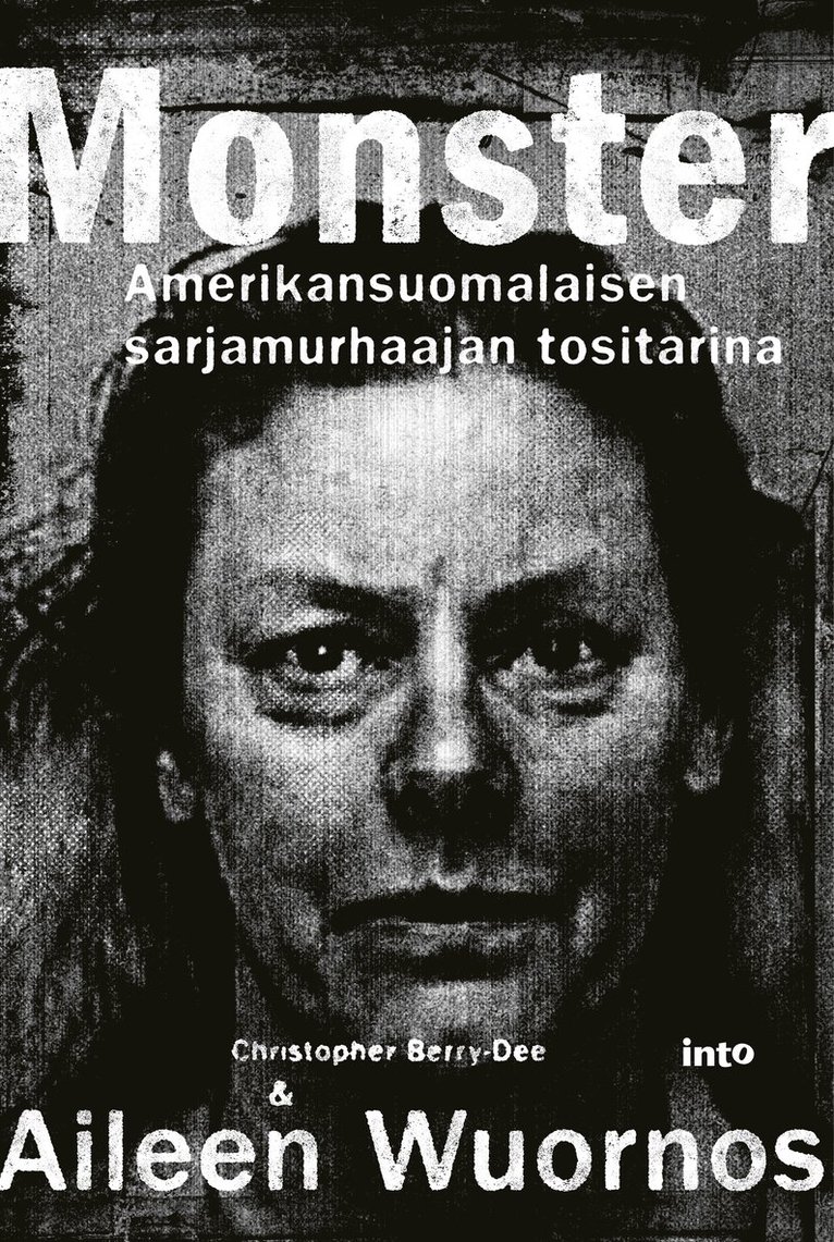 Christopher Berry-Dee, Aileen Wuornos - Monster, E-bok. Tillgänglighet: Lägg i varukorg