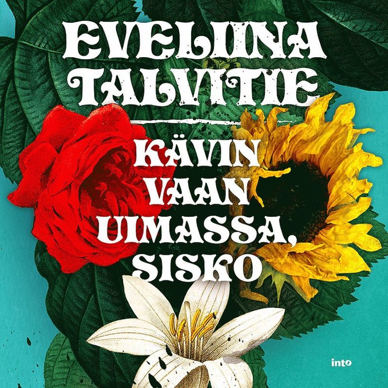 Eveliina Talvitie - Kävin vaan uimassa, sisko, Ljudbok