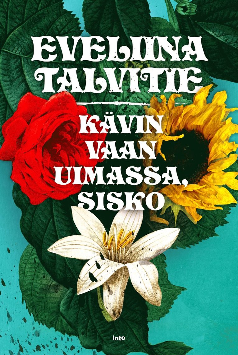 Eveliina Talvitie - Kävin vaan uimassa, sisko, E-bok