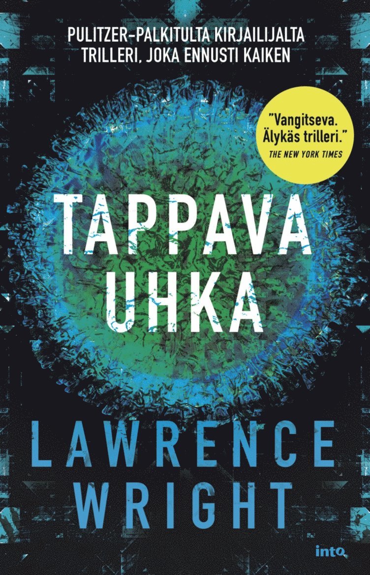Lawrence Wright - Tappava uhka, E-bok