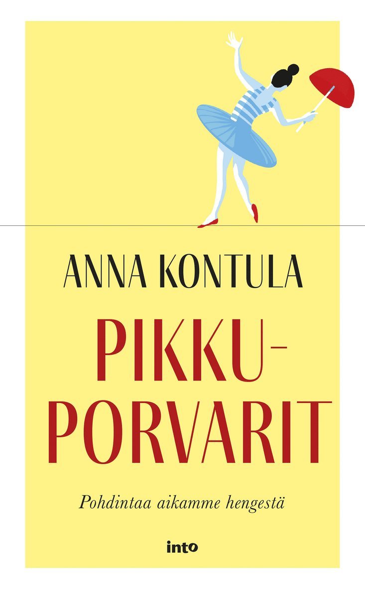 Anna Kontula - Pikkuporvarit, E-bok