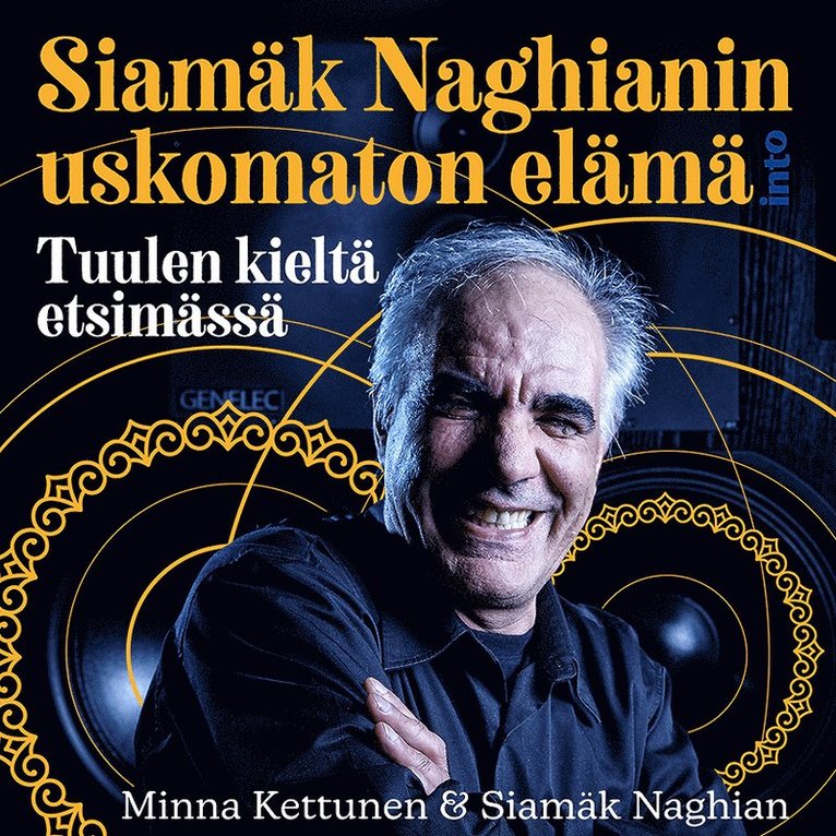 Minna Kettunen, Siamäk Naghian - Siamäk Naghianin uskomaton elämä, Ljudbok
