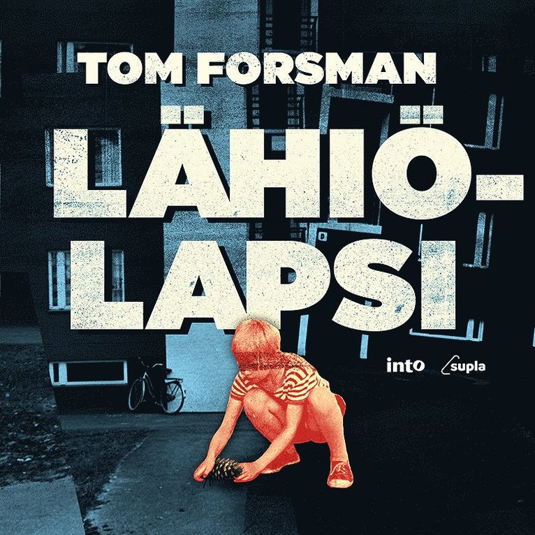 Tom Forsman - Lähiölapsi, Ljudbok