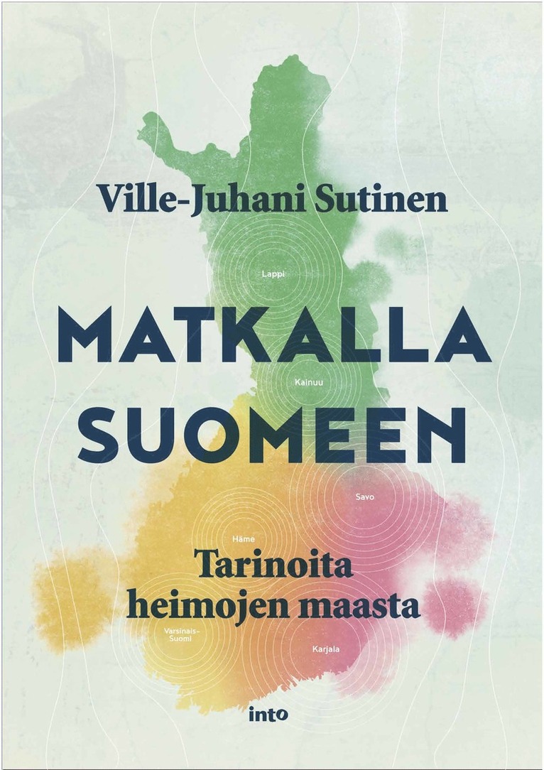 Ville-Juhani Sutinen - Matkalla Suomeen, E-bok