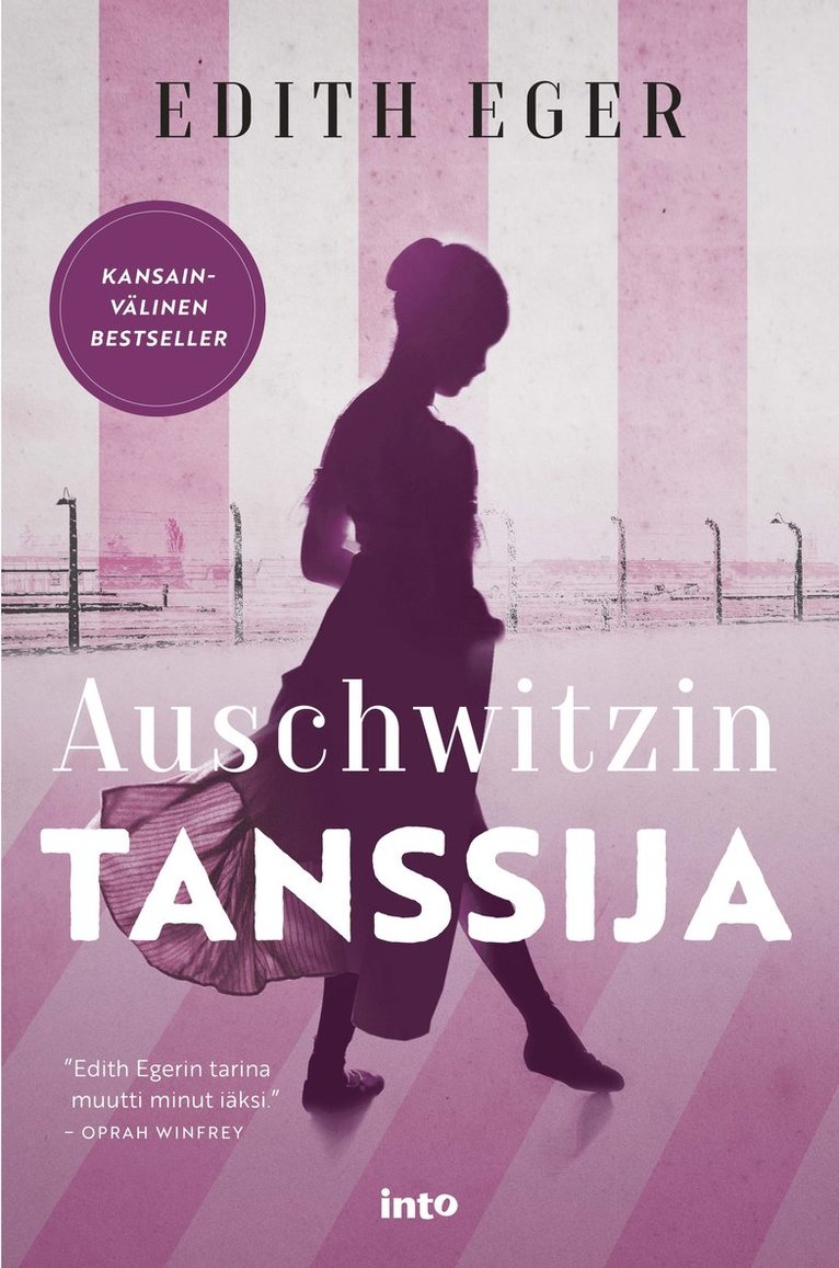 Edith Eger - Auschwitzin tanssija, E-bok