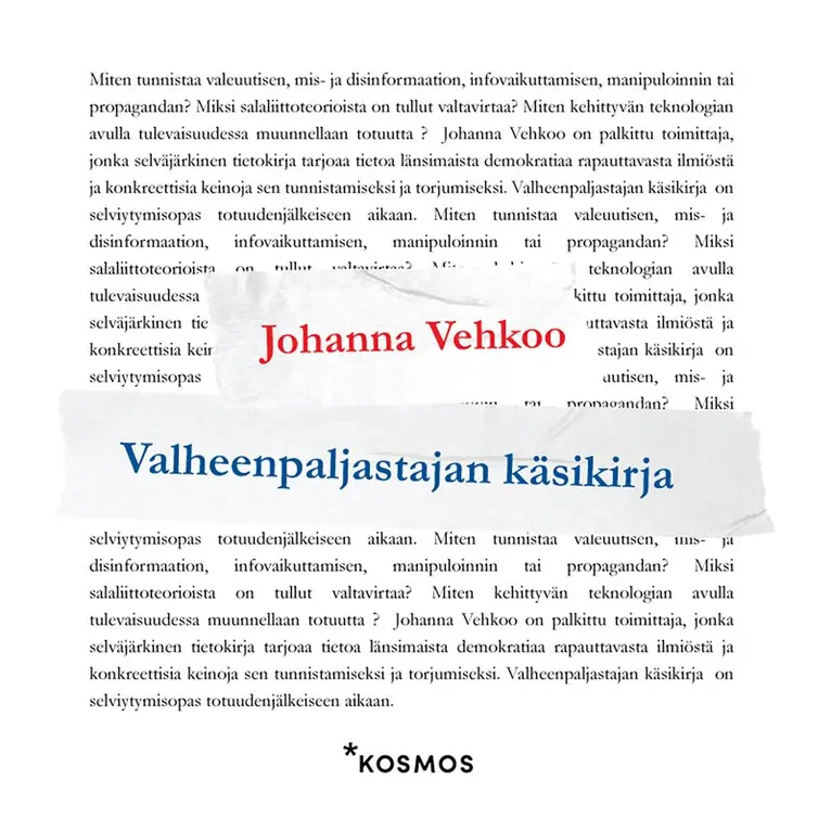 Johanna Vehkoo - Valheenpaljastajan käsikirja, Ljudbok. Tillgänglighet: Lägg i varukorg