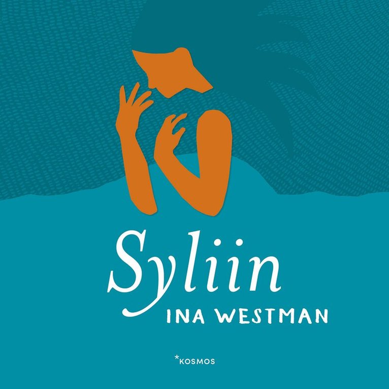 Ina Westman - Syliin, Ljudbok