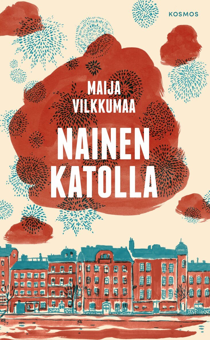 Maija Vilkkumaa - Nainen katolla, E-bok