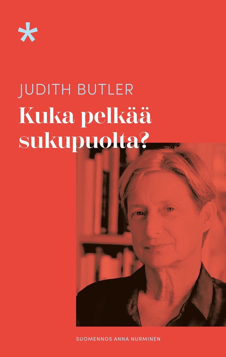 Judith Butler - Kuka pelkää sukupuolta?, E-bok