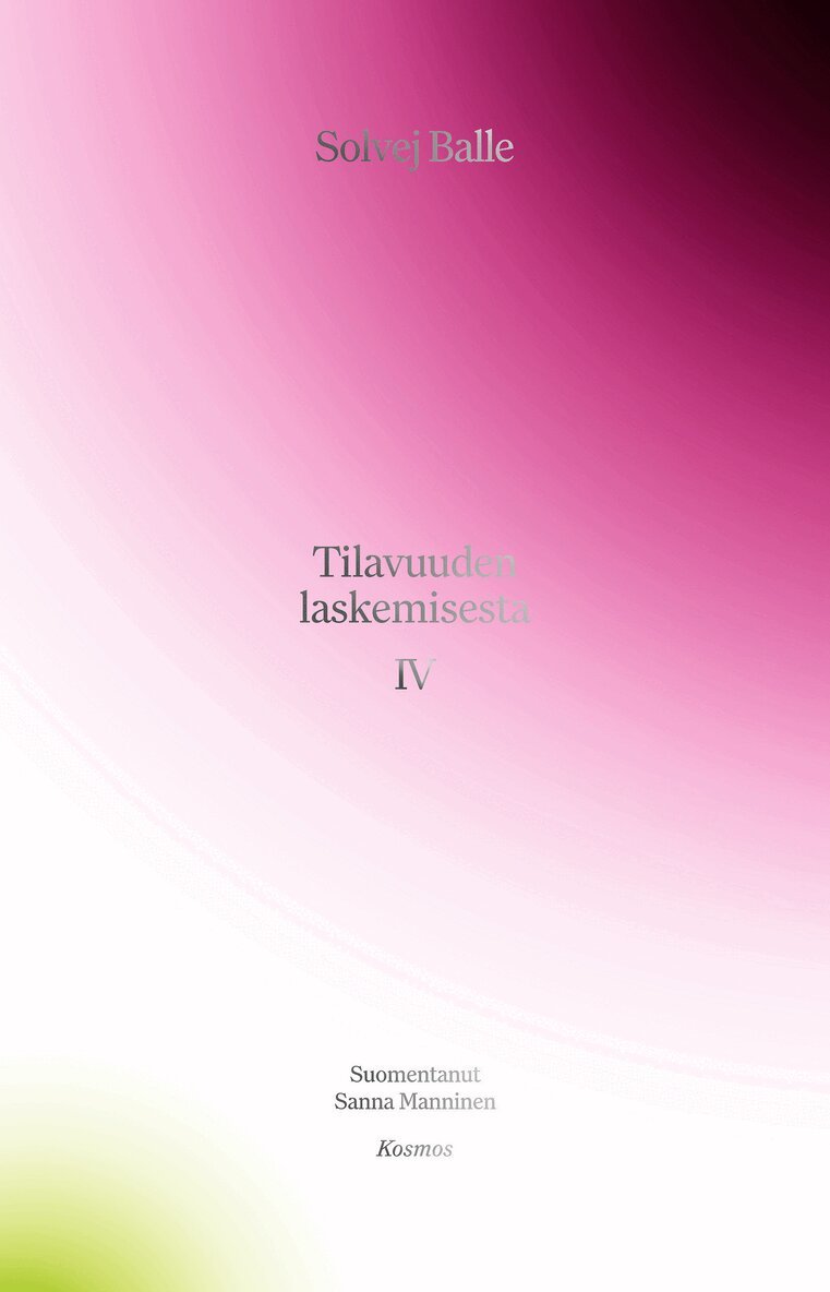 Solvej Balle - Tilavuuden laskemisesta IV, E-bok