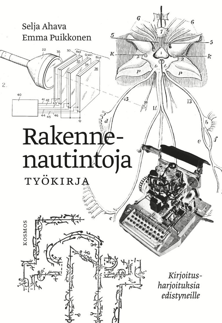 Emma Puikkonen, Selja Ahava - Rakennenautintoja työkirja: Kirjoitusharjoituksia edistyneille, E-bok. Tillgänglighet: Lägg i varukorg