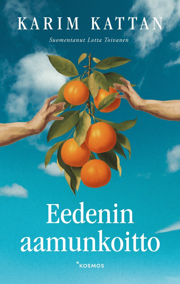 Karim Kattan - Eedenin aamunkoitto, E-bok