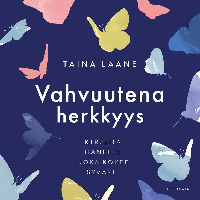 Taina Laane - Vahvuutena herkkyys, Ljudbok