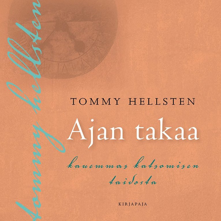 Tommy Hellsten - Ajan takaa, Ljudbok