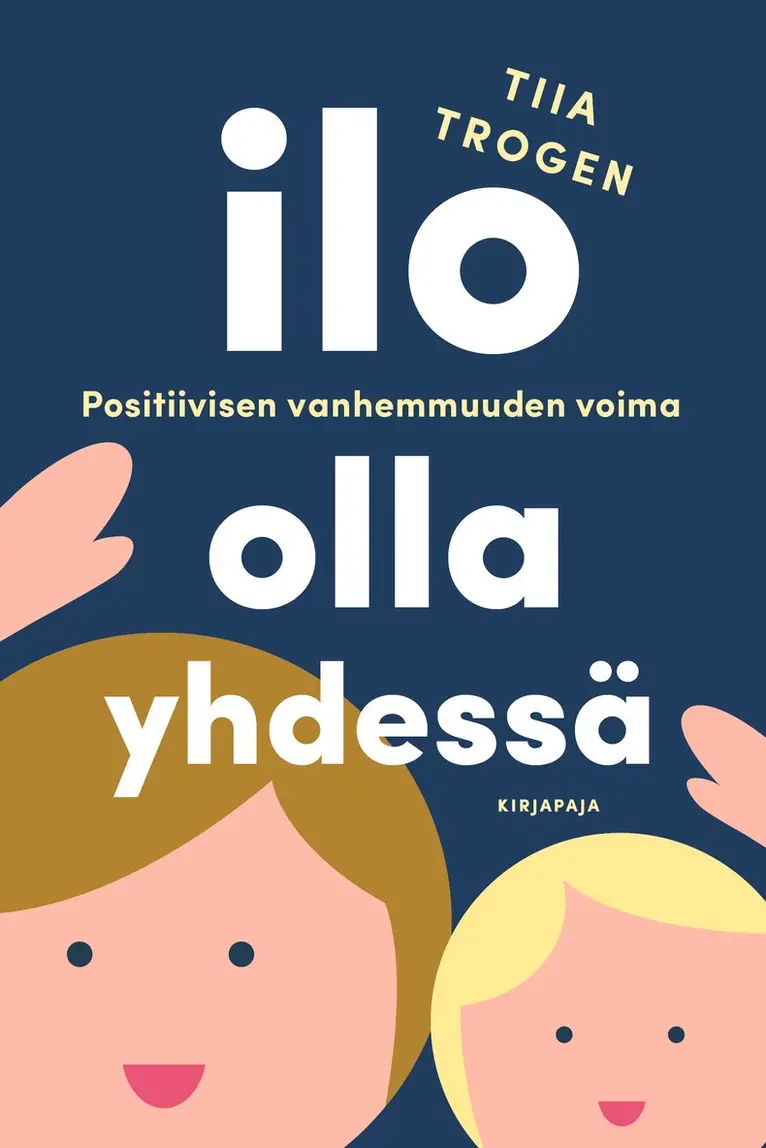 Tiia Trogen - Ilo olla yhdessä, E-bok. Tillgänglighet: Lägg i varukorg